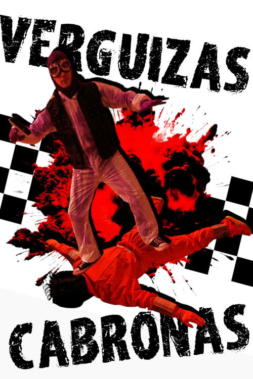 Movie poster for Verguizas Cabronas (2024)