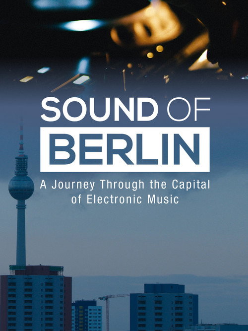 Movie poster for Sound of Berlin (2018)
