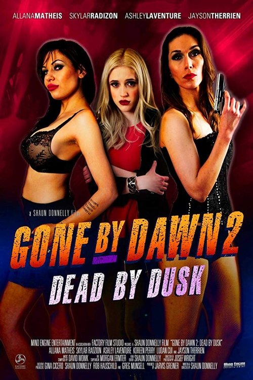 Movie poster for Gone by Dawn 2: Dead by Dusk (2019)