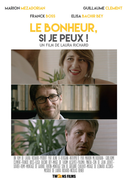 Movie poster for Le bonheur si je peux (2016)