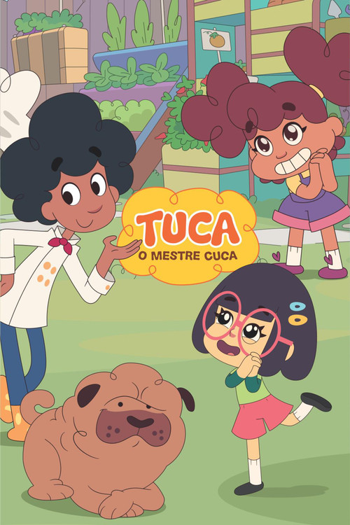 Tuca, o Mestre Cuca poster