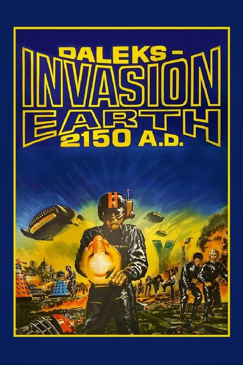 Movie poster for Daleks' Invasion Earth: 2150 A.D. (1966)