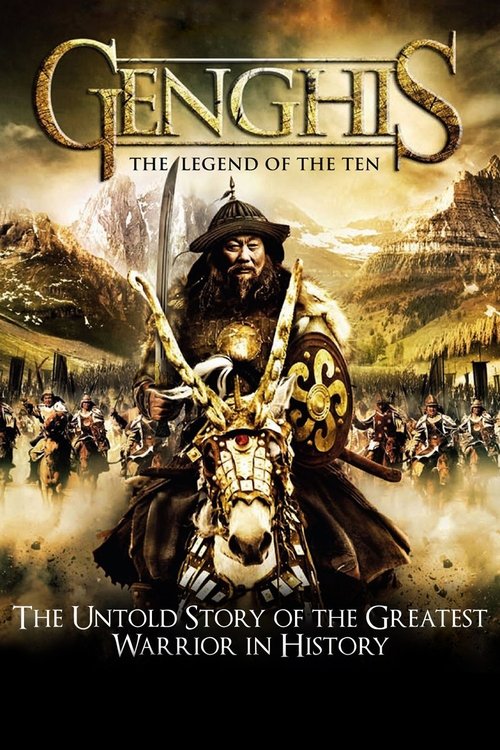 Movie poster for Genghis: The Legend of the Ten (2012)