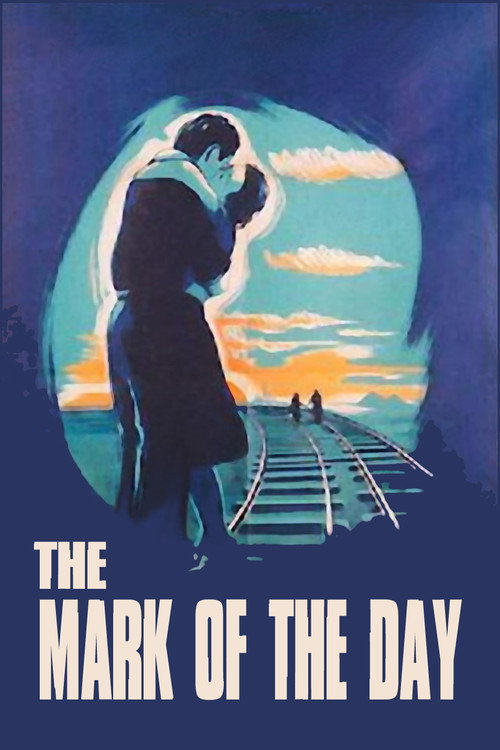Movie poster for The Mark of the Day (1949)