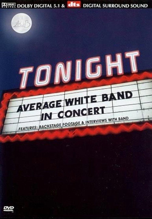 Movie poster for Tonight: Average White Band in Concert (2002)