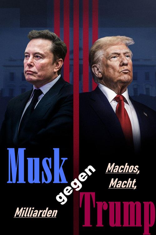 Movie poster for Musk gegen Trump (2025)