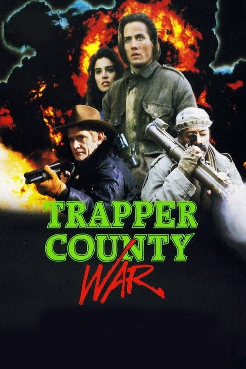 Movie poster for Trapper County War (1989)