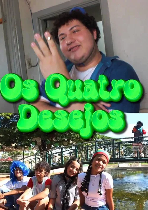 Movie poster for Os Quatro Desejos (2025)
