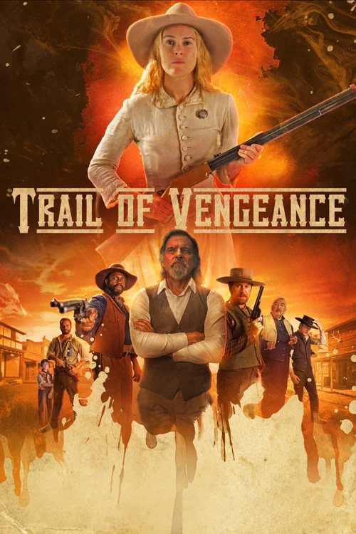 Movie poster for Trail of Vengeance (2025)