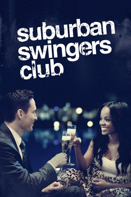 Movie poster for Suburban Swingers Club (2019)