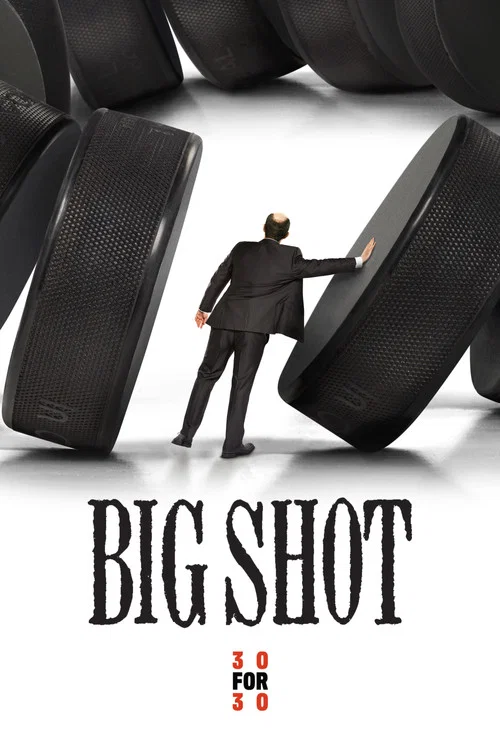 Movie poster for Big Shot (2013)