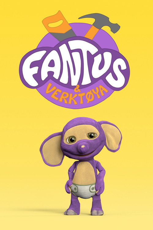Series poster for Fantus og verktøya (2024)