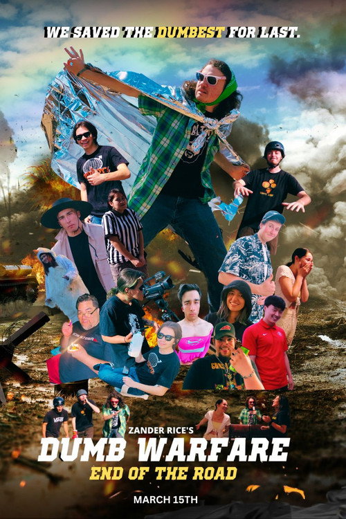 Movie poster for Dumb Warfare: End of the Road (2024)