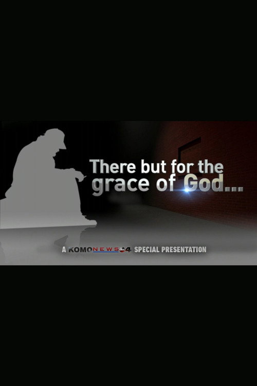 Movie poster for There But For the Grace of God... (2016)