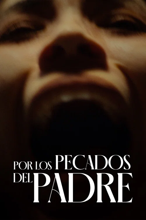 Movie poster for For the sins of the father (2025)