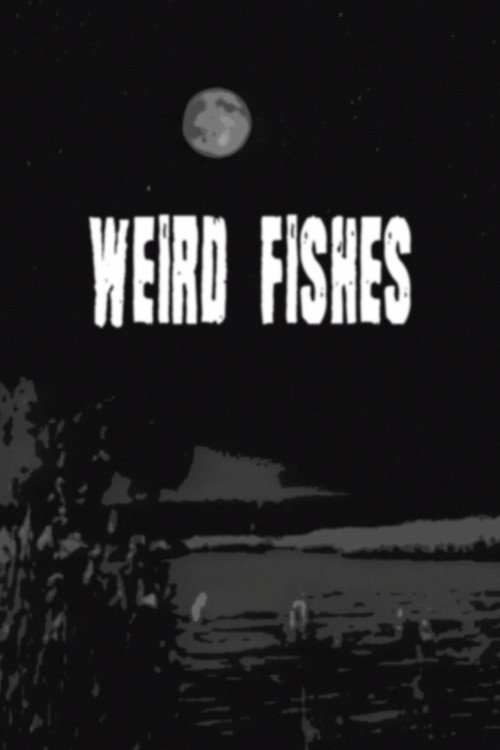 Movie poster for Weird Fishes (2024)