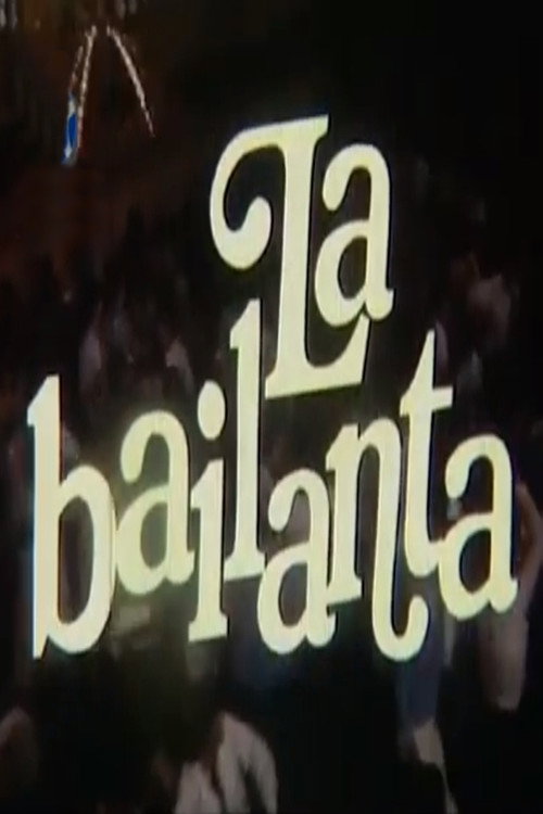 Movie poster for La bailanta (1995)