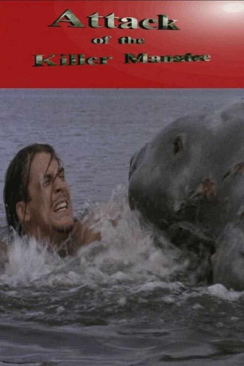Movie poster for Attack of the Killer Manatee (1997)