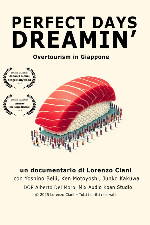 Movie poster for Perfect Days Dreamin' - Overtourism in Giappone (2025)