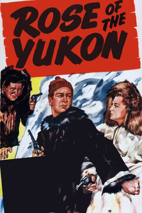 Movie poster for Rose of the Yukon (1949)