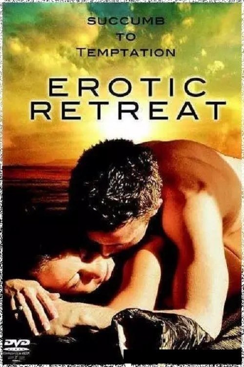Movie poster for Erotic Retreat (2005)