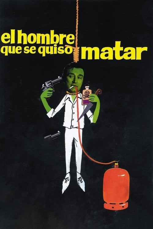 Movie poster for El hombre que se quiso matar (1970)