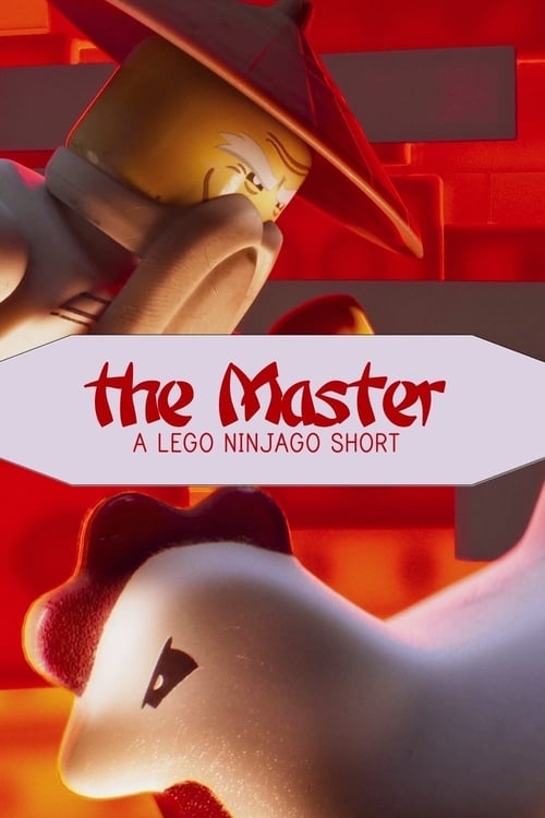 Movie poster for The Master: A LEGO Ninjago Short (2016)