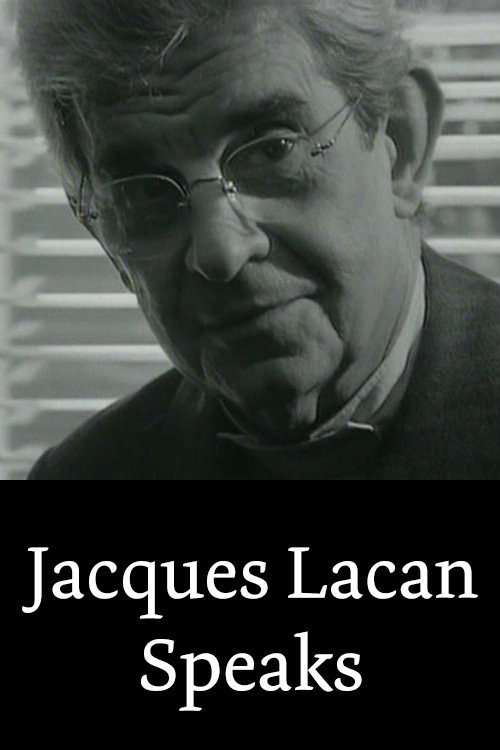 Movie poster for Jacques Lacan Speaks (1982)