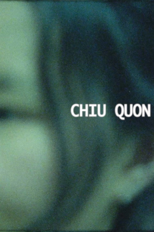 Movie poster for Chiu Quon (2025)