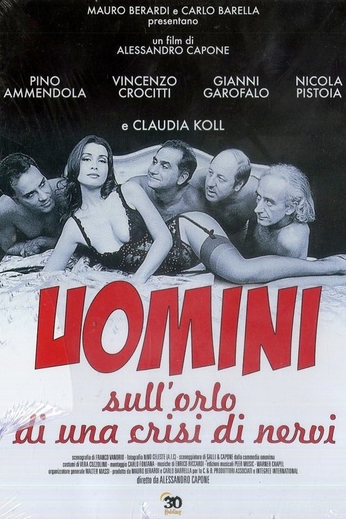 Movie poster for Uomini sull'orlo di una crisi di nervi (1994)