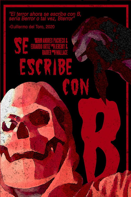 Movie poster for Se Escribe Con B (2020)