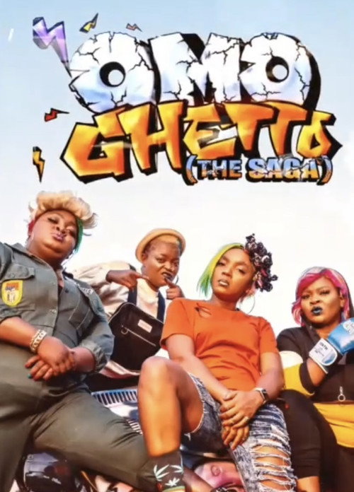 Movie poster for Omo Ghetto: The Saga (2020)