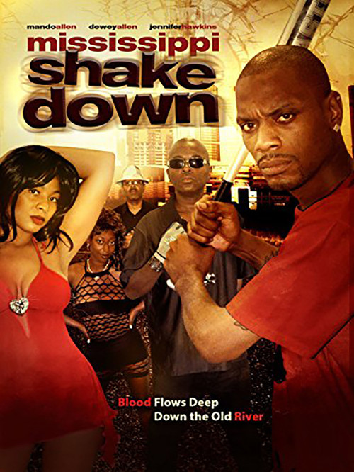 Movie poster for Mississippi Shakedown (2014)