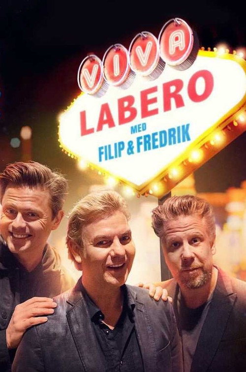 Movie poster for Viva Labero - Filip & Fredriks magiska dygn i Las Vegas (2019)