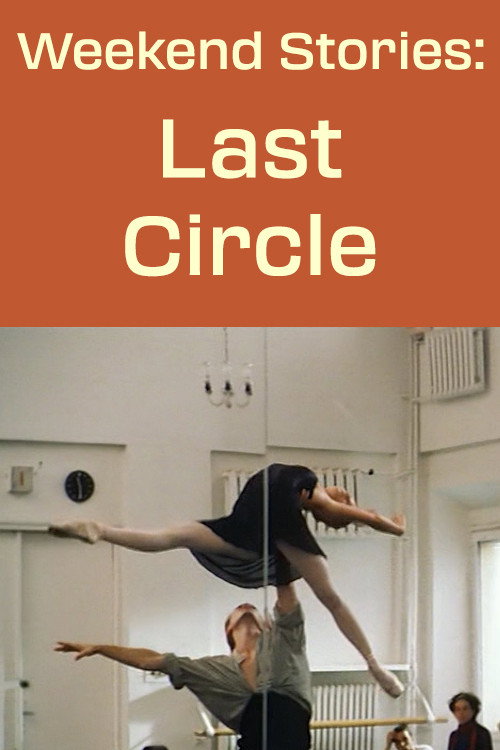 Movie poster for Weekend Stories: The Last Circle (1998)