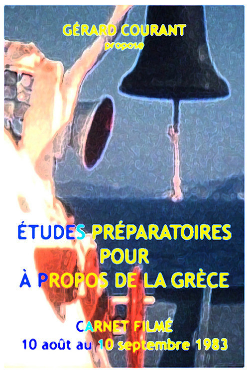 Movie poster for Études préparatoires pour "À propos de la Grèce" (2023)