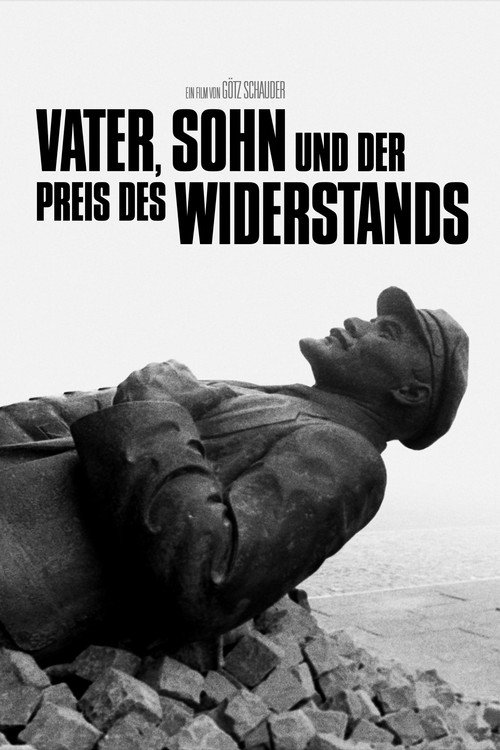 Movie poster for Father, Son and the Price of Resistance (2026)