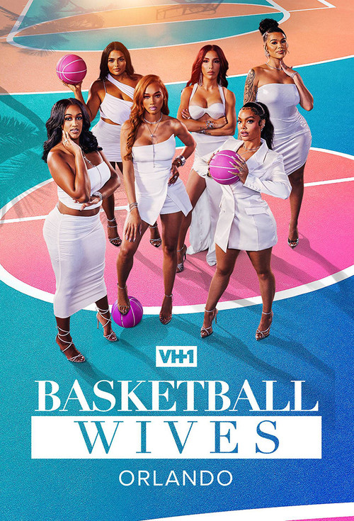 Series poster for Basketball Wives: Orlando (2023)