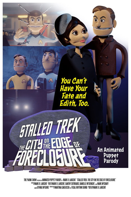 Movie poster for Stalled Trek: The City on the Edge of Foreclosure (2022)