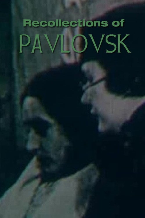 Movie poster for Recollections of Pavlovsk (1984)
