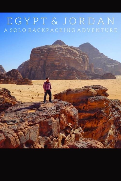 Egypt & Jordan: A Solo Backpacking Adventure poster