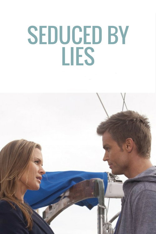 Movie poster for Seduced by Lies (2011)