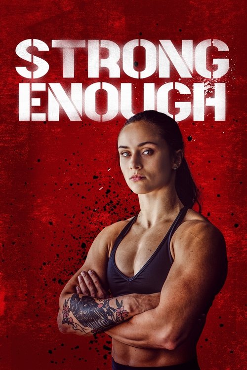 Movie poster for Strong Enough (2022)