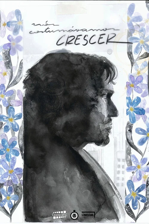 Movie poster for Nós Costumávamos Crescer