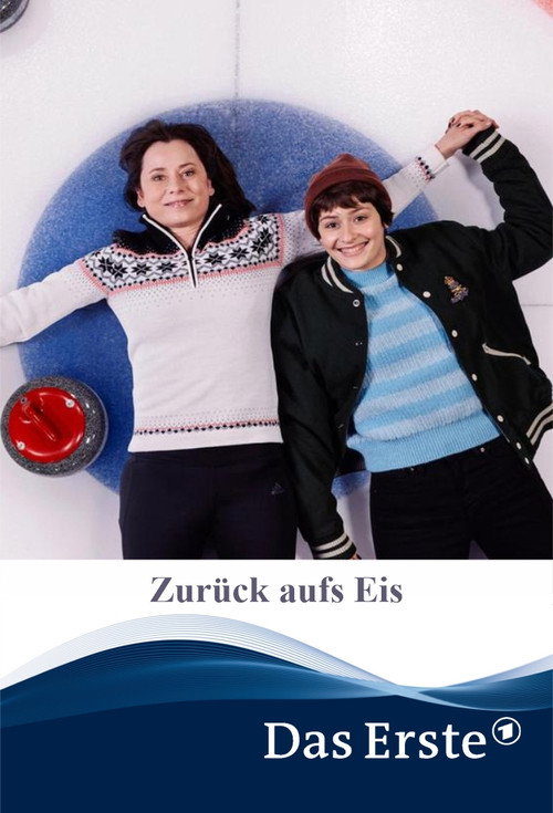 Movie poster for Zurück aufs Eis (2022)