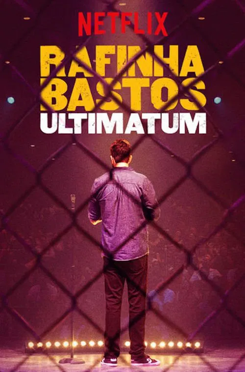 Movie poster for Rafinha Bastos: Ultimatum (2018)