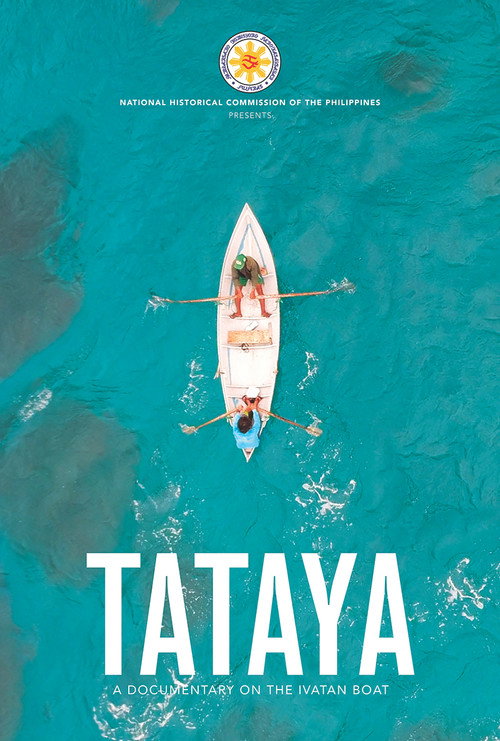 Movie poster for Tataya The Ivatan Boat (2019)