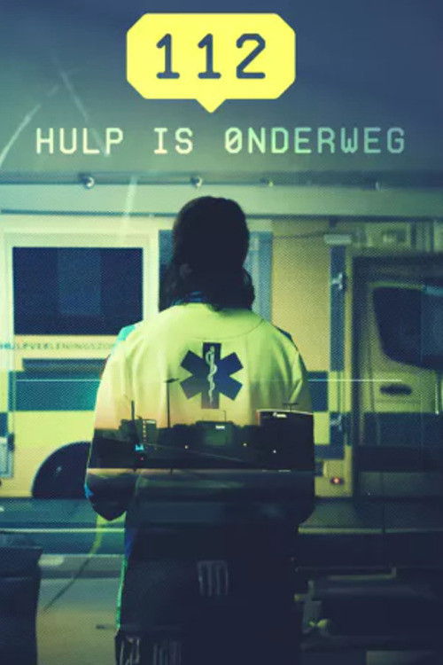 112 Hulp is onderweg poster