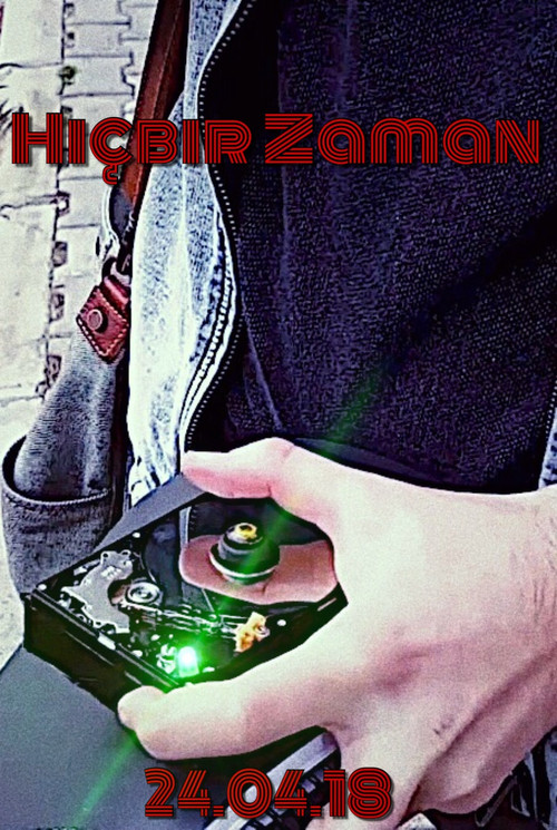 Movie poster for Hiçbir Zaman