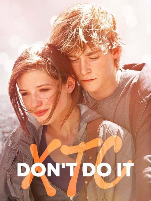 Movie poster for XTC Just Don't Do It (2006)